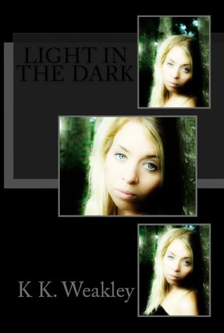 Light in the Dark (Daughter of Arella Trilogy #2)