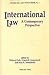 International Law: A Contemporary Perspective (Studies on a Just World Order, No 2)