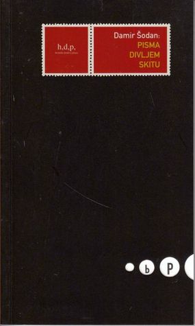 Pisma divljem skitu (Paperback)