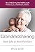 Grandmothering: Real Life in Real Families