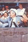 My Life and Faith