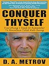 Conquer Thyself by D.A. Metrov