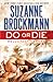 Do or Die (Reluctant Heroes, #1)