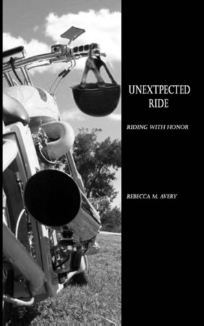 Unexpected Ride (Riding with Honor, #5)