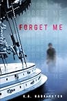 Forget Me by K.A. Harrington