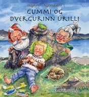 Gummi og dvergurinn úrilli