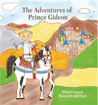The Adventures of Prince Gideon (Prince Gideon, #1)