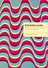 Brutalidade Jardim by Christopher Dunn
