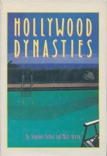 Hollywood Dynasties (Mass Market Paperback)