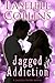Jagged Addiction (Jagged Iv...