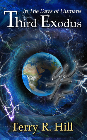 In the Days of Humans. Third Exodus