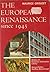 The European Renaissance Since 1945 by Maurice Crouzet