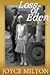 Loss of Eden: A Biography of Charles and Anne Morrow Lindbergh