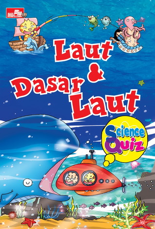 Science Quiz 7: Laut dan Dasar Laut