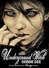 The Underground Witch by Debbie Dee