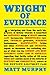 Weight of Evidence