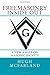Freemasonry Inside Out: A New Angle on Masonic Secrets