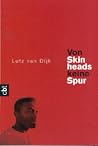 Von Skinheads keine Spur. cbt. ( Ab 14 J.).