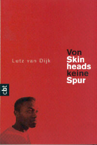 Von Skinheads keine Spur. cbt. ( Ab 14 J.).