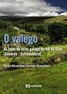 O valego. As fala...