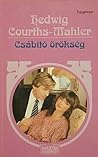 Csábító örökség by Hedwig Courths-Mahler