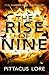 The Rise of Nine by Pittacus Lore