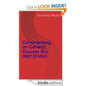 Commentary on General Clauses Act 1897 in India
