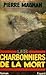 Les charbonniers de la mort