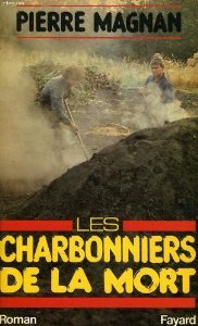 Les charbonniers de la mort (Paperback)
