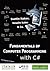 Fundamentals of Computer Programming with C# (The Bulgarian C# Book)