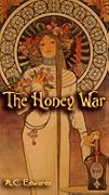 The Honey War