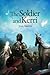 The Soldier and Kerri (Tale...