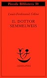 Il dottor Semmelweis