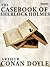 The Casebook of Sherlock Holmes (Sherlock Holmes, #9)