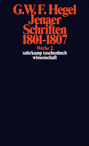 Jenaer Schriften 1801-07 (Werke, #2)