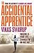 The Accidental Apprentice