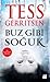 Buz Gibi Soğuk (Rizzoli & Isles, #8)