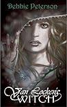 Van Locken's Witch by Debbie  Peterson