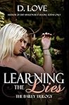Learning The Lies by Derinda Love
