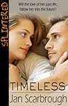 Timeless by Jan Scarbrough