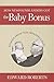 How Newfoundlanders Got the Baby Bonus by Edward  Roberts