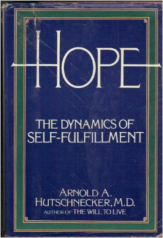 Hope: The Dynamics of Self-Fulfillment