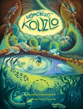 Nejmocnější kouzlo (Hardcover)