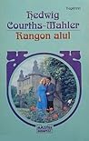 Rangon alul by Hedwig Courths-Mahler
