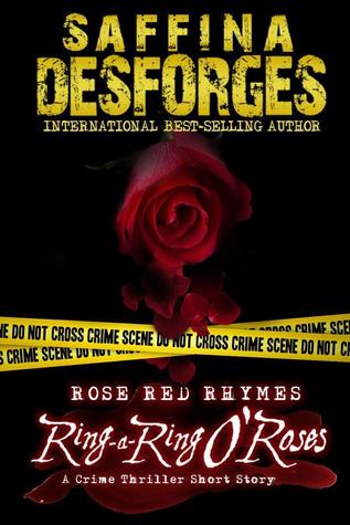 Ring-a-Ring O'Roses (Rose Red Rhymes, #1)