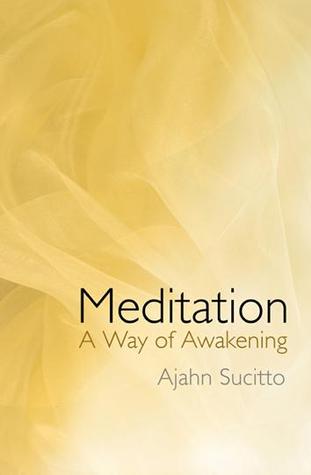 Meditation: A Way of Awakening