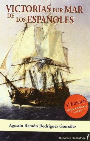 Victorias por mar de los españoles (Paperback)