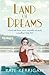 Land of Dreams by Kate Kerrigan