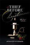 A Thief Before Christmas by Jennifer  McGowan