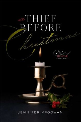 A Thief Before Christmas (Maids of Honor, #0.5)